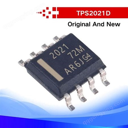 TPS2021D现货库存电子元器件芯片分销